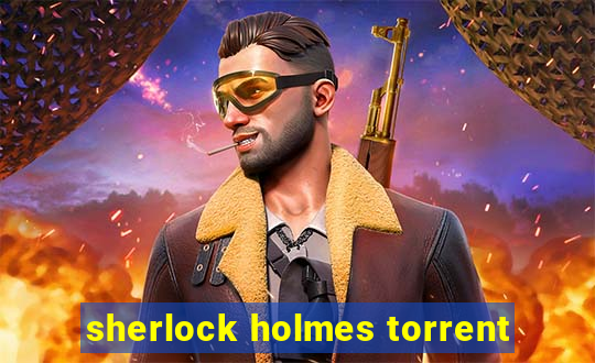 sherlock holmes torrent